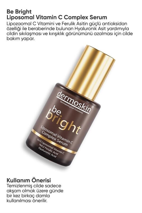 DERMOSKIN BE BRIGHT %15 LIPOSOMAL VIT C SERUM