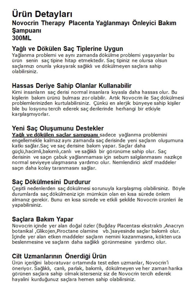 NOVOCRİN PLACENTA YAĞLANMA ÖNLEYİCİ BAKIM ŞAMPUANI 300 ML
