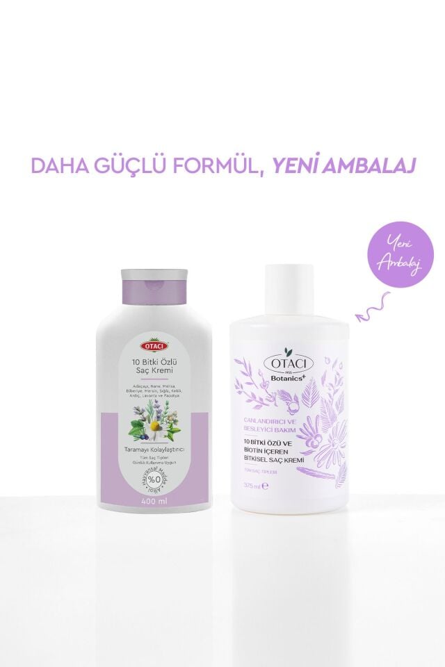 OTACI BOTANİCS CANLANDIRICI VE BESLEYİCİ BAKIM 10 BİTKİ ÖZÜ VE BİOTİN İÇEREN BİTKİSEL SAÇ KREMİ 375 ML